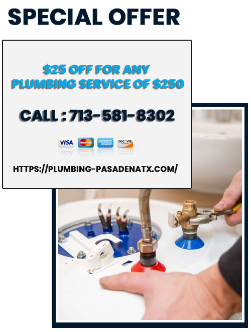 Plumbing Pasadena TX Offer